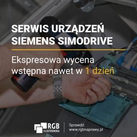 Szybka naprawa urządzeń Siemens Simodrive! Zasilacze, osie, napędy